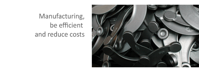 Manufacturing, be efficient and reduce costs